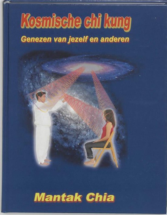 Kosmische chi kung, Genezen van jezelf en anderen, Mantak Chia