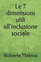 Le 7 Dimensioni Utili All'inclusione Sociale
