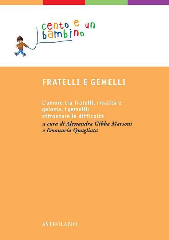 Cento e un bambino 3 - Fratelli e gemelli - cover