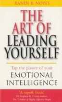 The Art Of Leading Yourself