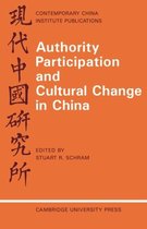 Contemporary China Institute Publications- Authority Participation and Cultural Change in China