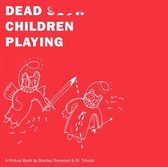 Dead Children Playing Picture Book