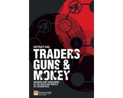 Traders, Guns & Money