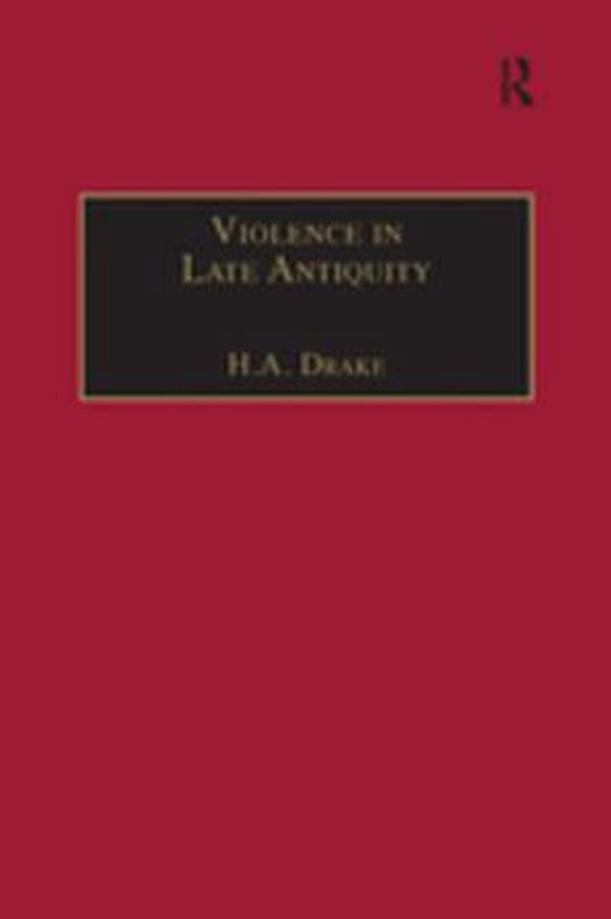 Violence in Late Antiquity - cover