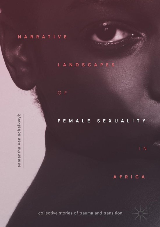 Narrative Landscapes of Female Sexuality in Africa - cover