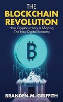 The Blockchain Revolution