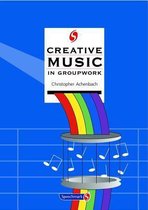 Creative Music in Groupwork