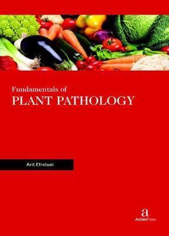 Fundamentals of Plant Pathology | 9781680945577 | Boeken | bol.com