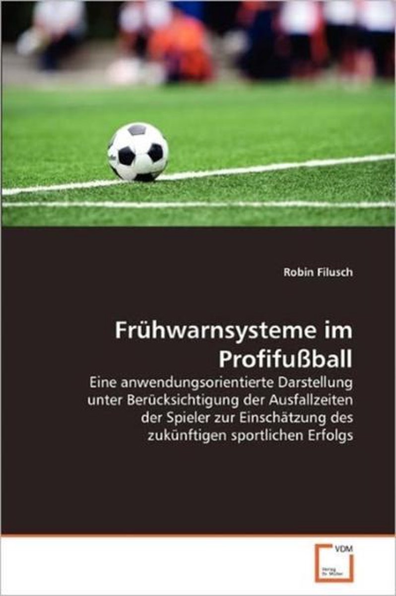 Frühwarnsysteme im Profifußball op Prijzenvolger.com