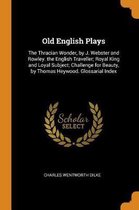 Old English Plays