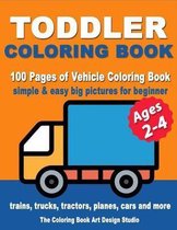 Toddler Coloring Books Ages 2-4: Coloring Books for Toddlers