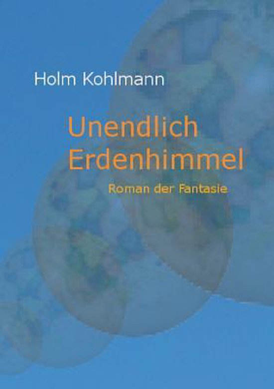 Unendlich Erdenhimmel - cover