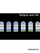 Religion and Life