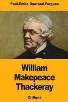 William Makepeace Thackeray