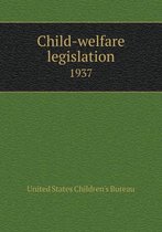 Child-welfare legislation 1937