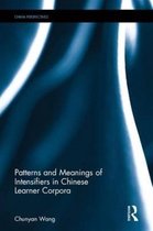 Patterns and Meanings of Intensifiers in Chinese Learner Corpora