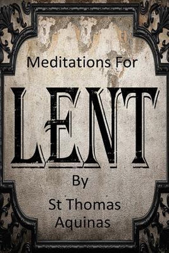 Meditations for Lent