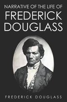 The Narrative of the Life of Frederick Douglass