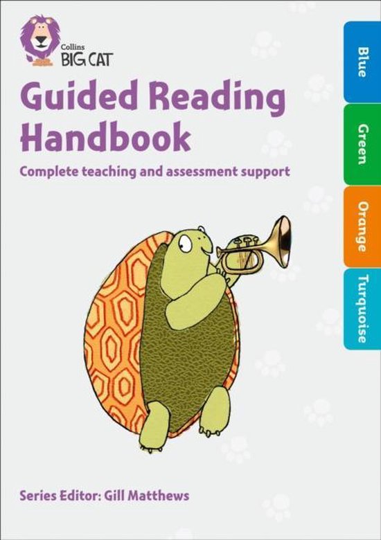 Guided Reading Handbook Blue to Turquoise, Catherine Casey
