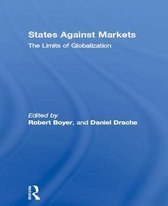Routledge Studies in Governance and Change in the Global Era- States Against Markets