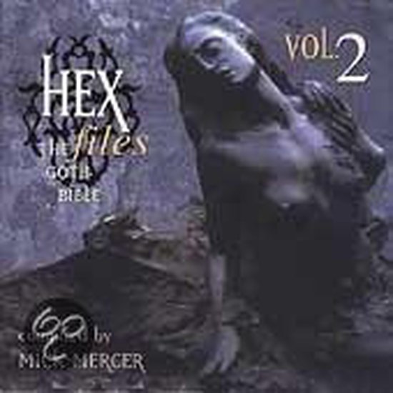 Hex Files, Vol. 2