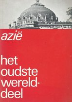 Azie het oudste werelddeel