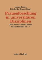 Frauenforschung in Universitaren Disziplinen