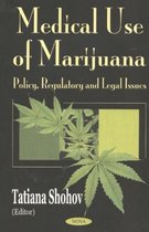 Medical Use of Marijuana