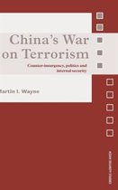 China's War on Terrorism: Counter-Insurgency, Politics and Internal Security