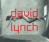David Lynch – Dark Splendor