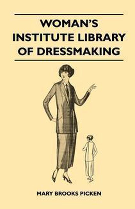 Woman's Institute Library of Dressmaking - Tailored Garments - cover