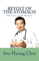 Revolt of the Stomach