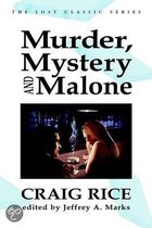 Murder, Mystery and Malone