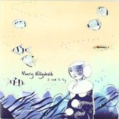 Nancy Elizabeth - I Used To Try (7" Vinyl Single)