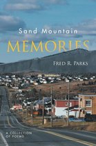 Sand Mountain Memories