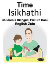 English-Zulu Time Children's Bilingual Picture Book