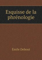 Esquisse de la phrenologie