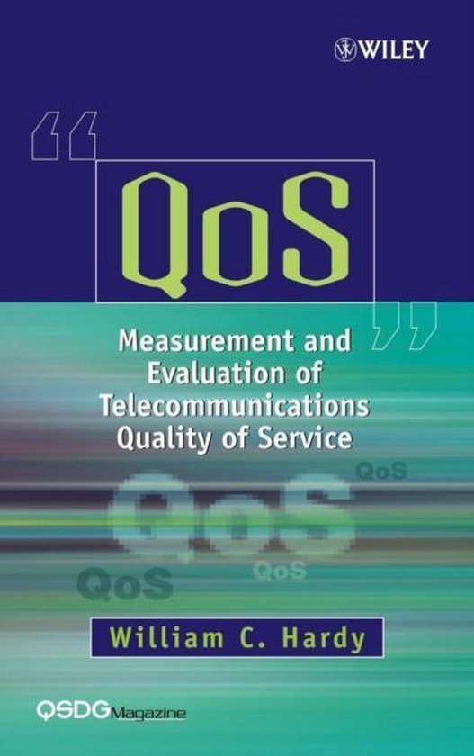 QoS Measurement and Evaluation of Quality of Service