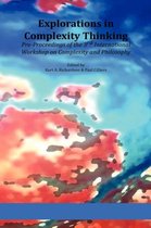 Explorations in Complexity Thinking
