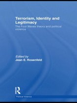 Terrorism, Identity and Legitimacy