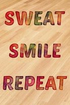 Sweat Smile Repeat