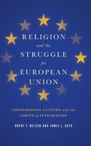 Religion and the Struggle for European Union