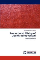 Proportional Mixing of Liquids Using Venturi