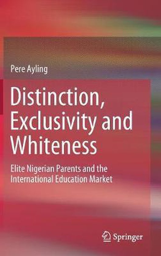 Distinction, Exclusivity and Whiteness - cover