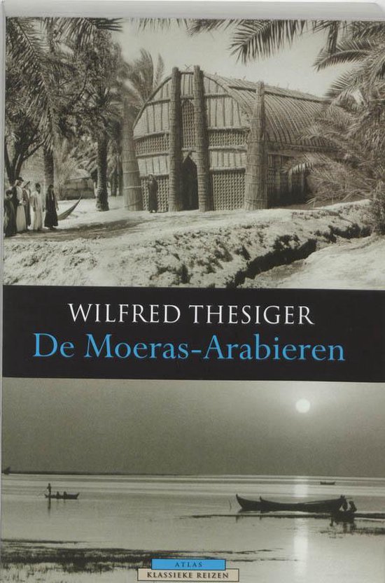 Cover van het boek 'De Moeras-Arabieren' van Wilfred Thesiger