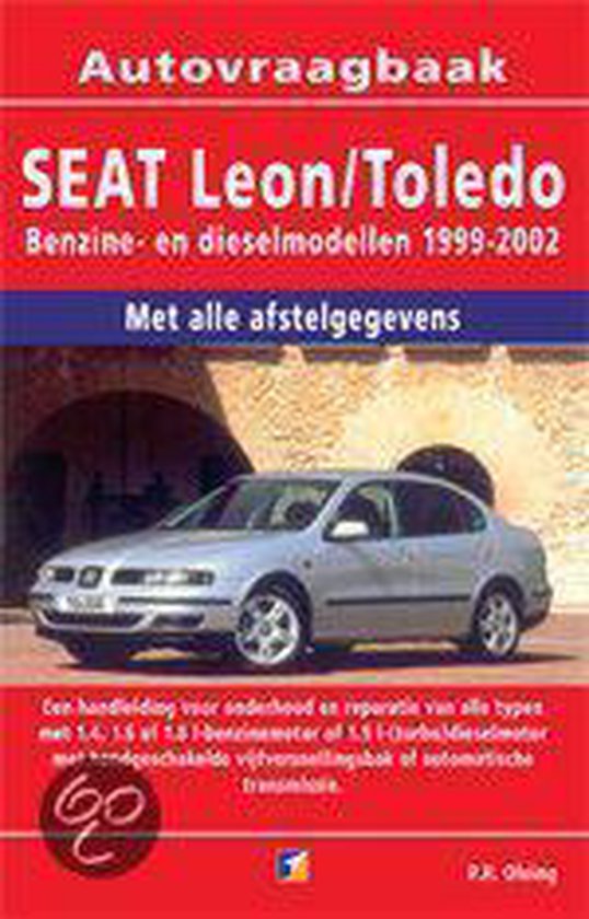 Vraagbaak Seat Leon, Toledo - P.H. Olving | Stml-tunisie.org
