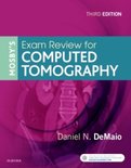 Mosby's Exam Review for Computed Tomography