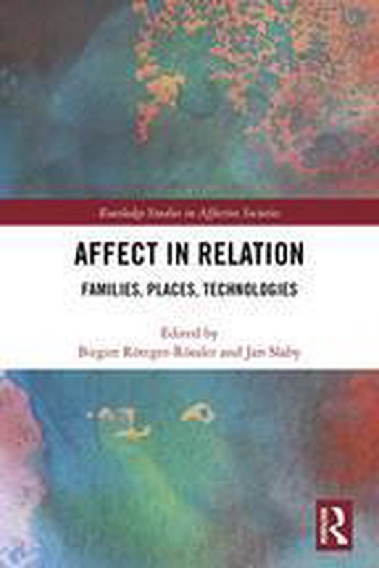 Routledge Studies in Affective Societies - Affect in Relatio ... - cover
