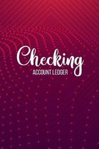 Checking Account Ledger