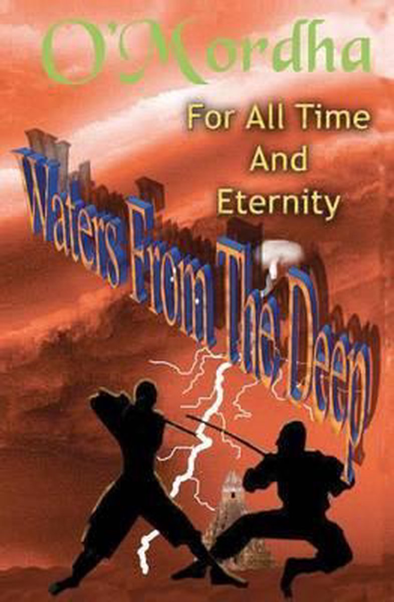 For All Time and Eternity - Sean Patrick O'Mordha